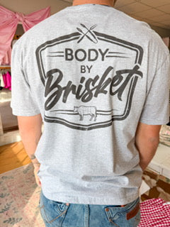 MENS- Body by Brisket Tee